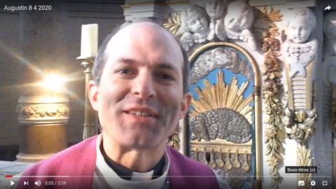 Message vidéo du Père Augustin, mercredi 8 avril 2020